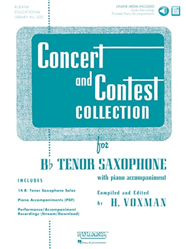 Concert and Contest Collection for Bb Tenor Saxophone: Solo Book with Online Media
Concert and Contest Collection for Bb Tenor Saxophone: Solo Book with Online Media