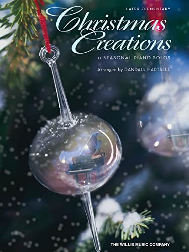 Christmas Creations Later Elementary Piano Solos Format: Paperback