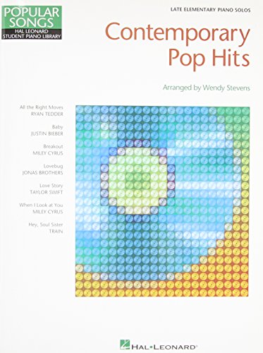 Contemporary Pop Hits: Hal Leonard Student Piano Library Popular Songs Series Late Elementary (Po...