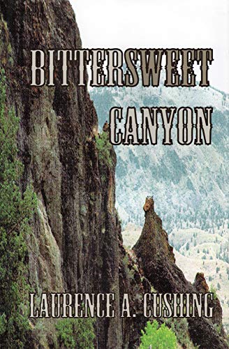 Bittersweet Canyon
