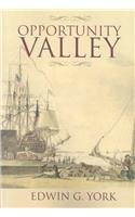 Opportunity Valley: A History of the Delaware River Valley Before 1800