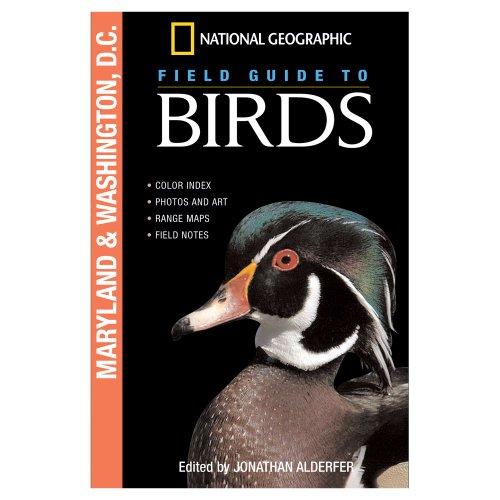 National Geographic Field Guide to Birds: Maryland and Washington D.C.