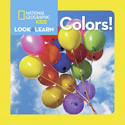 National Geographic Little Kids Look and Learn: Colors!