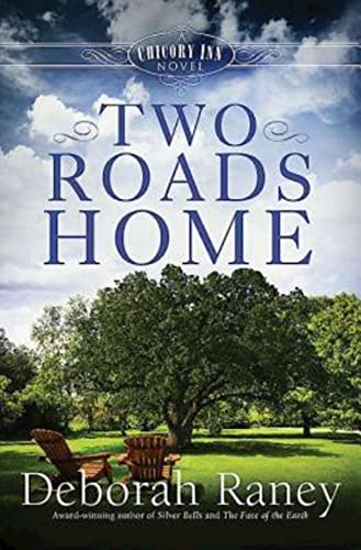 Two Roads Home: A Chicory Inn Novel - Book 2 (Paperback or Softback)