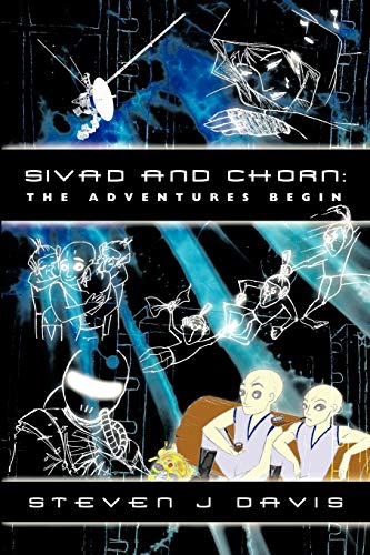 Sivad and Chorn: The Adventures Begin
