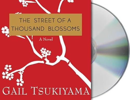 The Street of a Thousand Blossoms [12-CD Audiobook]
