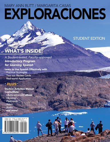 Exploraciones (with Student Activities Manual and Spanish CourseMate Printed Access Card) (World Languages)
Exploraciones (with Student Activities Manual and Spanish CourseMate Printed Access Card) (World Languages)