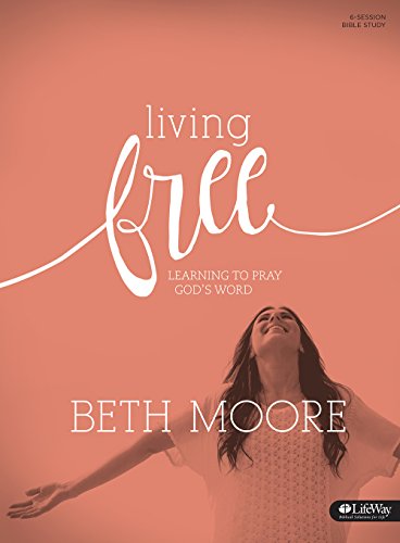 Living Free: Learning to Pray God S Word (Updated) - Bible Study Book : Learning to Pray God's Word
Living Free: Learning to Pray God S Word (Updated) - Bible Study Book : Learning to Pray God's Word