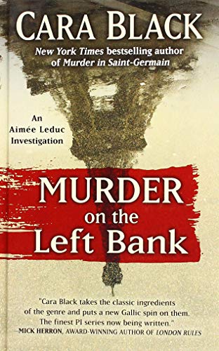 Murder on the Left Bank (An Aimà e Leduc Investigation)