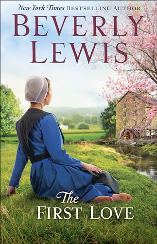 The First Love (Thorndike Press Large Print Christian Fiction)