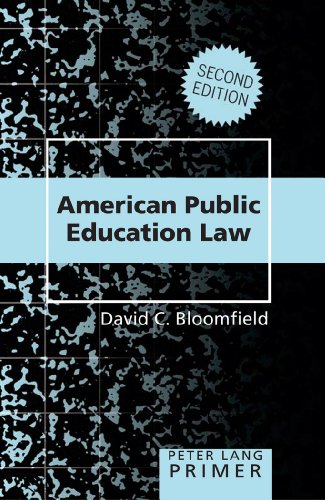 American Public Education Law- Primer: Second Edition (Peter Lang Primer)