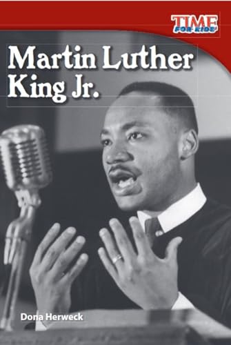 Martin Luther King Jr. (time for Kids« Nonfiction Readers)