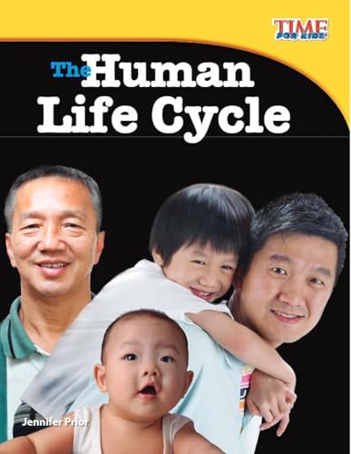 The Human Life Cycle (time for Kids Nonfiction Readers)