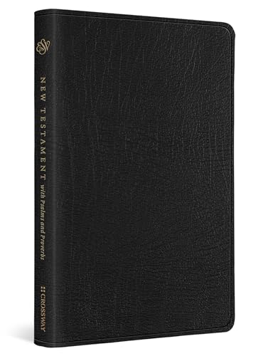 ESV New Testament with Psalms and Proverbs (Genuine Leather, Black)