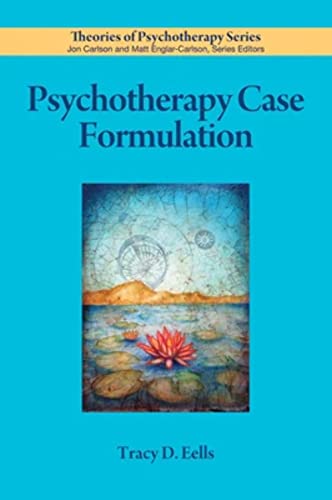 Psychotherapy Case Formulation (Theories of Psychotherapy SeriesÂ®)