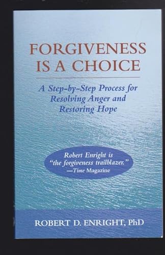Forgiveness Is a Choice: A Step-by-Step Process for Resolving Anger and Restoring Hope
Forgiveness Is a Choice: A Step-by-Step Process for Resolving Anger and Restoring Hope