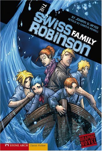 The Swiss Family Robinson (Graphic Revolve: Common Core Editions)