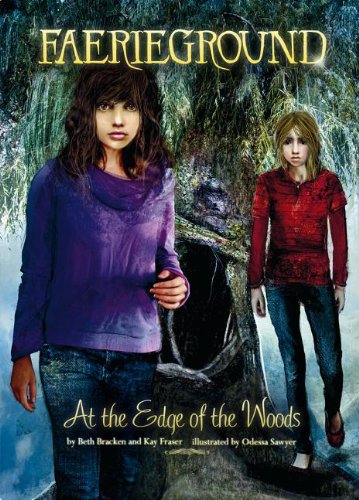At the Edge of the Woods (Faerieground)
