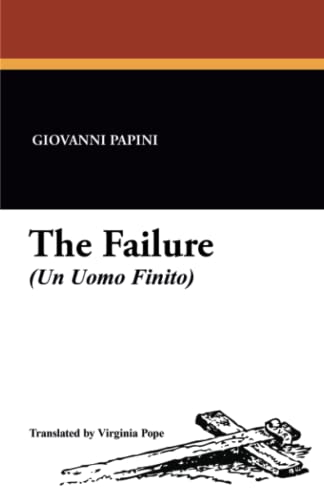 The Failure: (Un Uomo Finito)