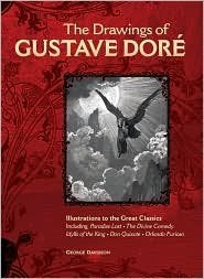 The Drawings of Gustave Dore: Illustrations to the Great Classics