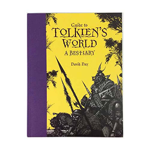 Guide to Tolkiens World : A Bestiary by David Day (2010) Paperback