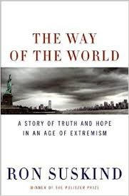 The Way of the World, A Story of Truth and Hope in and Age of Extremism - Unabridged Audio Book o...