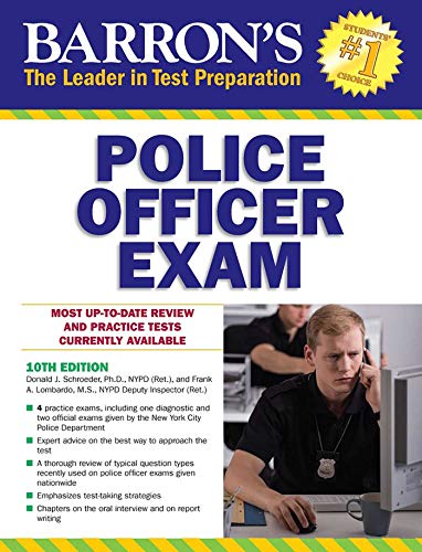 Barron's Police Officer Exam, 10th Edition (Barron's Test Prep)