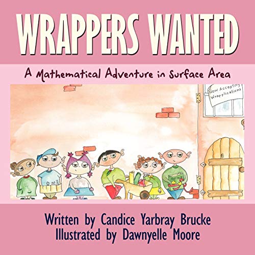 Wrappers Wanted: A Mathematical Adventure in Surface Area