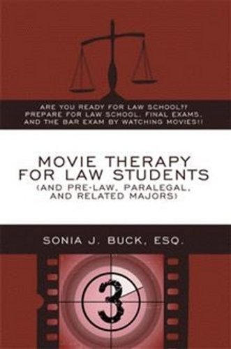 Movie Therapy for Law Students and Pre-law, Paralegal, and Related Majors: Are You Ready for Law ...