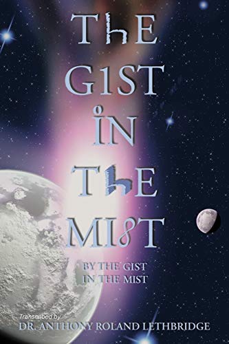 The Gist In The Mist (SCARCE FIRST EDITION, FIRST PRINTING SIGNED BY THE AUTHOR)
