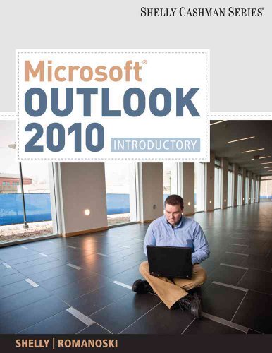 Microsoft Outlook 2010: Introductory (SAM 2010 Compatible Products)