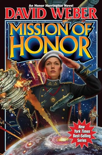 Mission Of Honor (Honor Harrington (Hardcover))