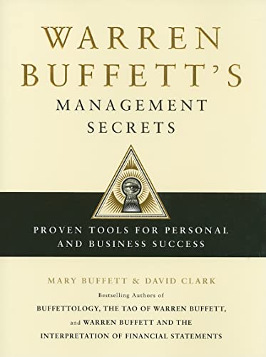 Warren Buffett's Management Secrets: Proven Tools for Personal and Business Success
Warren Buffett's Management Secrets: Proven Tools for Personal and Business Success