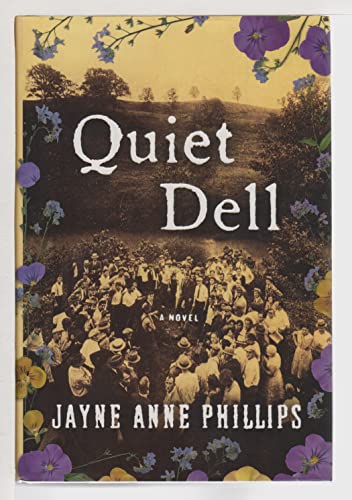 Quiet Dell: A Novel