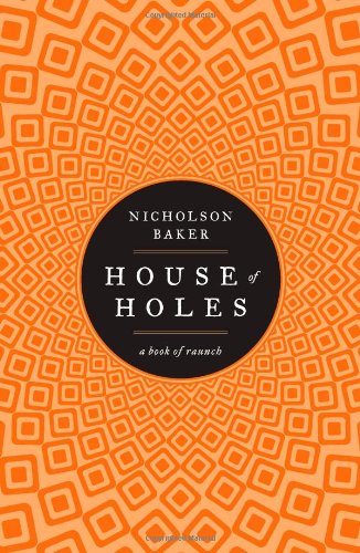 House of Holes; A Book of Raunch