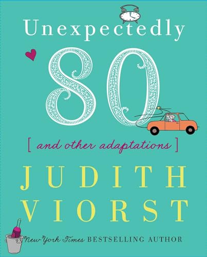 Unexpectedly Eighty and Other Adaptations