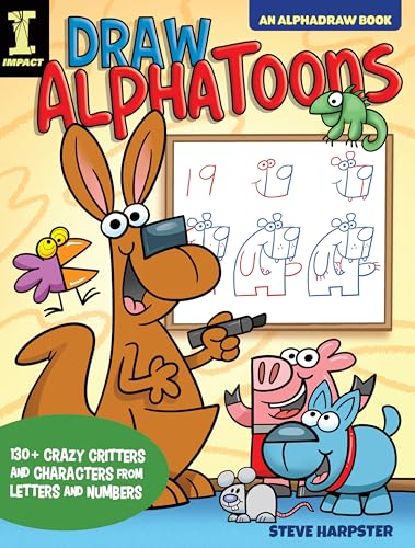Draw Alphatoons : 130+ Crazy Critters and Characters from Letters and Numbers
Draw Alphatoons : 130+ Crazy Critters and Characters from Letters and Numbers