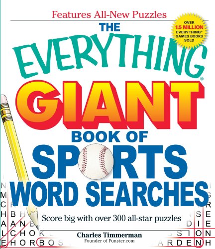 The Everything Giant Book of Sports Word Searches: Score big with over 300 all-star puzzles
The Everything Giant Book of Sports Word Searches: Score big with over 300 all-star puzzles