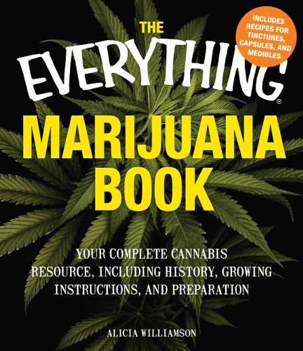 The Everything Marijuana Book: Your complete cannabis resource, including history, growing instructions, and preparation
The Everything Marijuana Book: Your complete cannabis resource, including history, growing instructions, and preparation