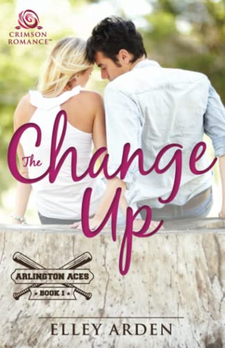 The Change Up Elley Arden New Book 9781440591501 - Picture 1 of 3