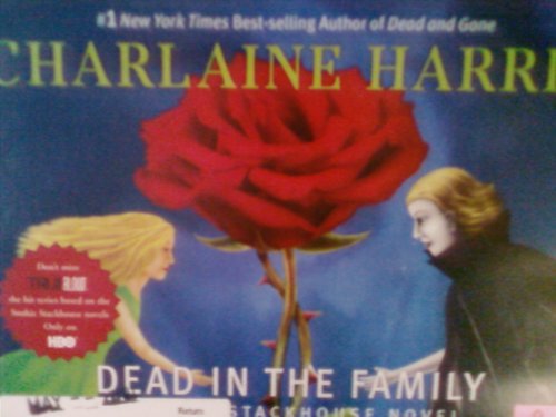 Dead in the Family, A Sookie Stackhouse Vampire Mystery - Unabridged Audio Book on CD