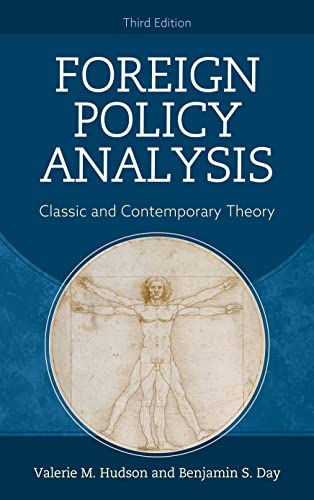 Foreign Policy Analysis Classic and Contemporary Theory