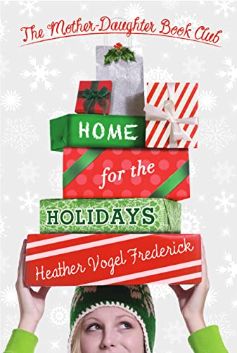 HOME FOR THE HOLIDAYS The Mother Daughter Book Club (Signed)