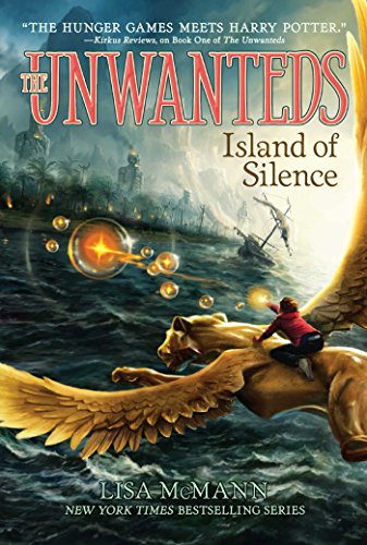 Island of Silence (The Unwanteds: Book 2)