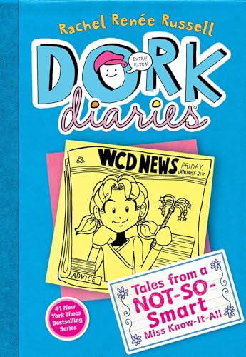 Dork Diaries 4: Tales From A Not-So-Smart Miss Kno