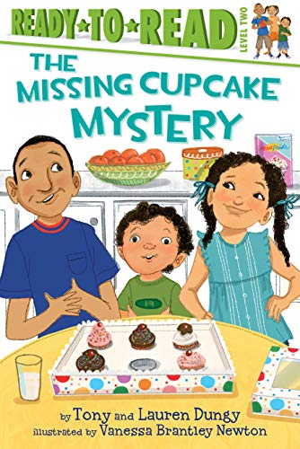 The Missing Cupcake Mystery (Tony and Lauren Dungy Ready-to-Reads)