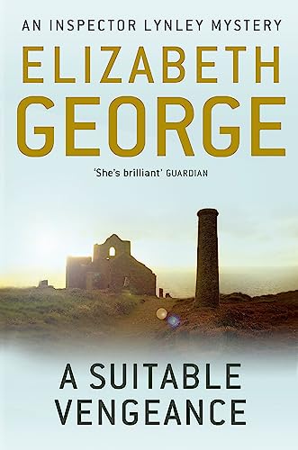 A Suitable Vengeance: An Inspector Lynley Novel: 4 (Paperback)