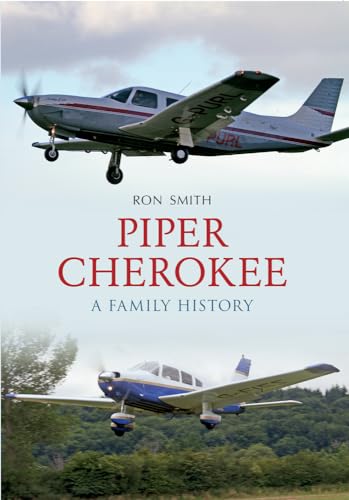 Piper Cherokee : A Family History