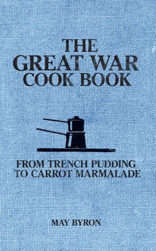 The Great War Cook Book