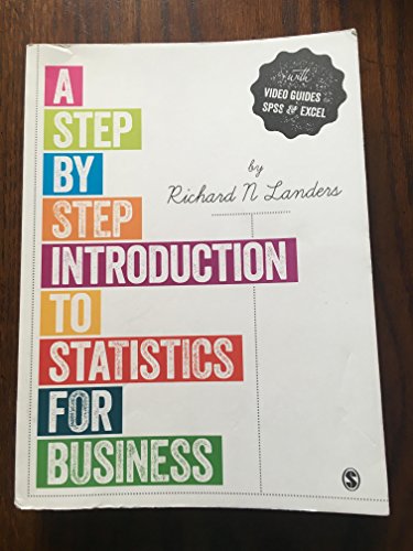 A Step-by-Step Introduction to Statistics for Business